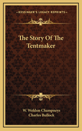 The Story Of The Tentmaker