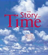 The Story of Time - Lippincott, Kristen, and Eco, Umberto, and Gombrich, E H, Professor