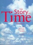 The Story of Time - Lippincott, Kristen, and Eco, Umberto, and Gombrich, Ernst H.