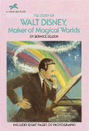 The Story of Walt Disney - Selden, Bernice