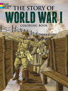 The Story of World War I Coloring Book