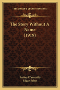 The Story Without a Name (1919)