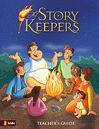 The Storykeepers: Teacher's Guide