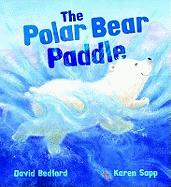 The Storytime: The Polar Bear Paddle