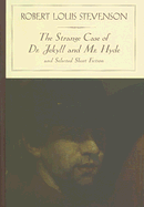 The Strange Case of Dr. Jekyll and Mr. Hyde and Other Stories - Stevenson, Robert Louis, and Davidson, Jenny, Professor (Introduction by), and Davidson, Jenny (Notes by)