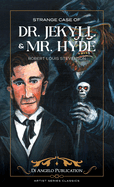 The Strange Case of Dr. Jekyll and Mr. Hyde