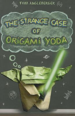 The Strange Case of Origami Yoda - Angleberger, Tom