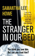 The Stranger in Our Bed