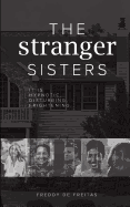 The Stranger Sisters