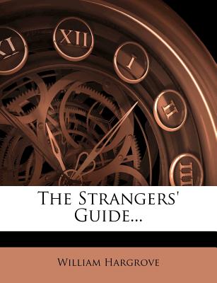 The Strangers' Guide - Hargrove, William