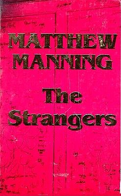 The Strangers - Manning, Matthew