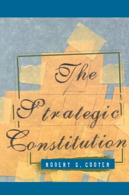 The Strategic Constitution - Cooter, Robert D