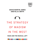 The Strategy of Maoism in the West: Rage and the Radical Left