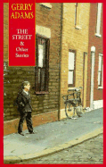 The Street: And Other Stories