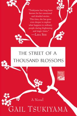 The Street of a Thousand Blossoms - Tsukiyama, Gail