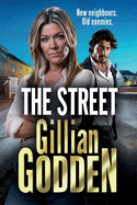 The Street: The start of a BRAND NEW gripping gangland series from Gillian Godden for 2024