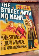 The Street With No Name - William Keighley