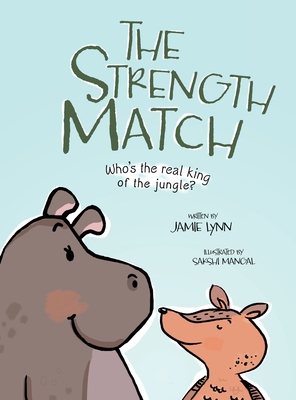The Strength Match: Who's the Real King of the Jungle? - Lynn, Jamie