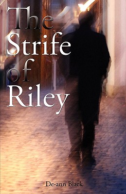 The Strife of Riley - Black, De-ann