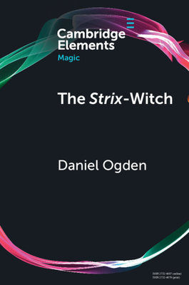 The Strix-Witch - Ogden, Daniel