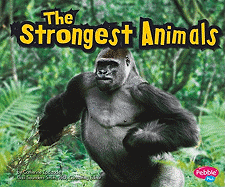 The Strongest Animals