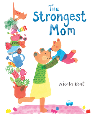 The Strongest Mom - 