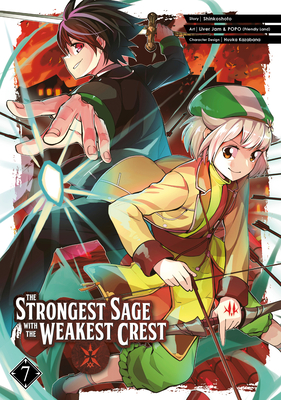 The Strongest Sage with the Weakest Crest 7 - Shinkoshoto, and Kazabana, Huuka (Designer)