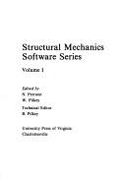The Structural Mechanics Software Series: v. 1