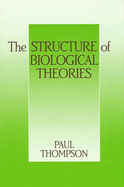 The Structure of Biological Theories