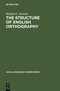 The Structure of English Orthography