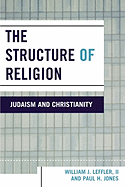 The Structure of Religion: Judaism and Christianity