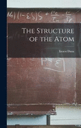 The Structure of the Atom