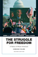 The Struggle for Freedom: A History of African Americans, Concise Edition, Combined Volume Plus New Myhistorylab with Pearson Etext