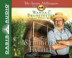 The Stubborn Father: Volume 2