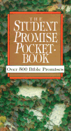 The Student Promise Pocketbook - Harold Shaw Publishers, and Ann of Alexander, and Blix, Fay