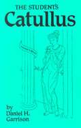 The Student's Catullus