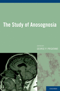 The Study of Anosognosia