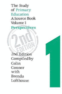 The Study of Primary Education: A Source Book - Volume 3: School Organization and Management