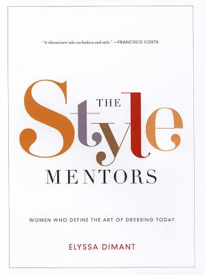 The Style Mentors - Dimant, Elyssa
