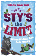 The Sty's the Limit
