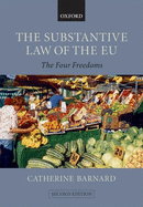 The Substantive Law of the EU: The Four Freedoms