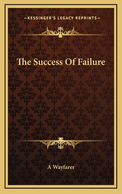 The Success of Failure - A Wayfarer