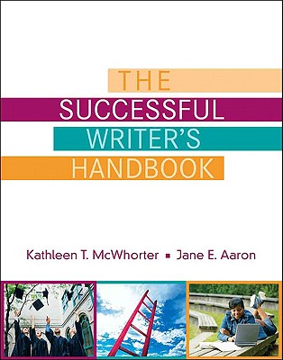 The Successful Writer's Handbook - McWhorter, Kathleen T, and Aaron, Jane E