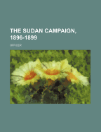 The Sudan Campaign, 1896-1899