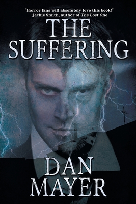 The Suffering - Mayer, Dan, MD