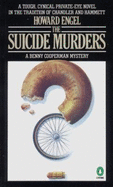 The Suicide Murders: A Benny Cooperman Mystery - Engel, Howard