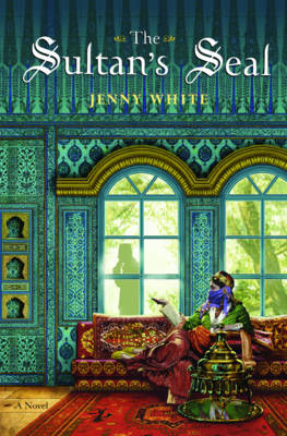 The Sultan's Seal - White, Jenny B