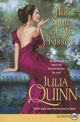 The Sum of All Kisses - Quinn, Julia