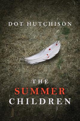The Summer Children - Hutchison, Dot