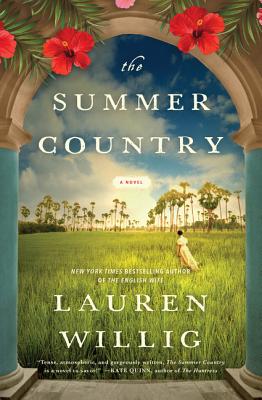The Summer Country: A Novel - Willig, Lauren